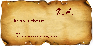 Kiss Ambrus névjegykártya